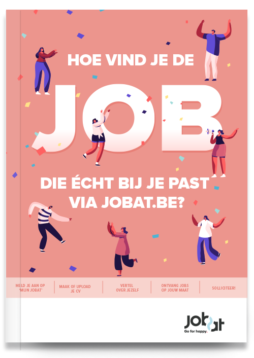 E-gids | Vind In 5 Stappen De Job Die écht Bij Je Past - Jobat.be